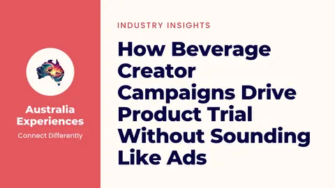 How Beverage Creator Campaigns Drive Product Trial Without Sounding Like Ads