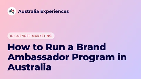 How to Run a Brand Ambassador Program in Australia