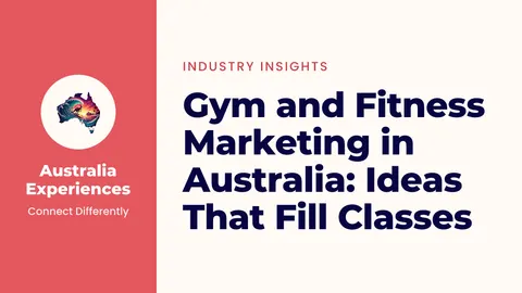 Gym and Fitness Marketing in Australia: Ideas That Fill Classes