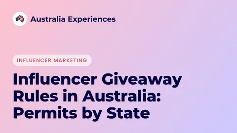 Influencer Giveaway Rules in Australia: Permits by State