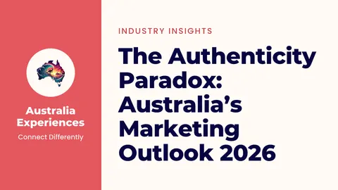 The Authenticity Paradox: Australia’s Marketing Outlook 2026